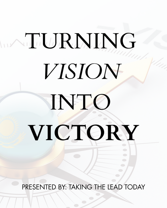 Turning Vision into Victory Webinar