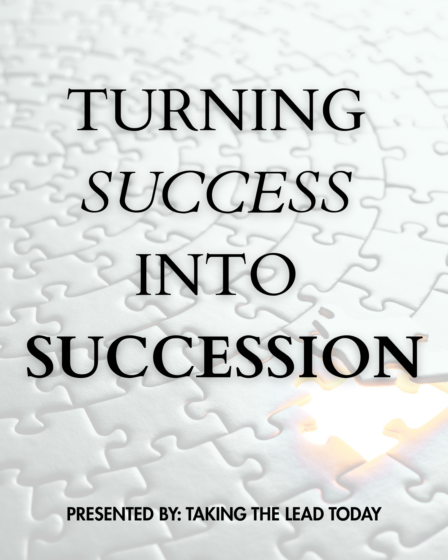 Turning Success into Succession Webinar
