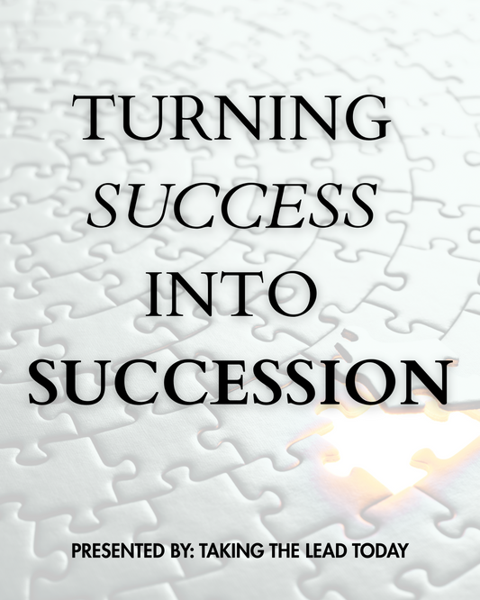 Turning Success into Succession Webinar